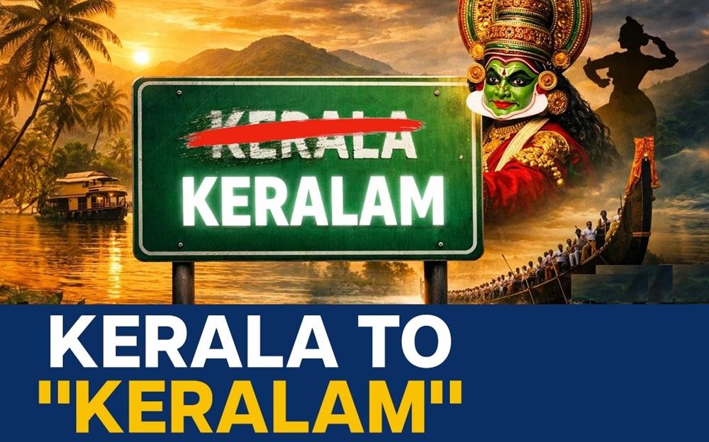 Indian State of Kerala to Be Renamed Keralam