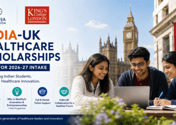 India-UK healthcare scholarships open for 2026-27 intake at Kings College London